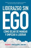 Liderazgo sin ego (eBook, ePUB)