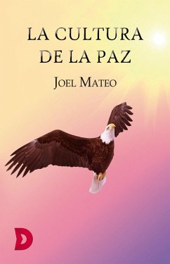 La cultura de la paz (eBook, ePUB) - Mateo, Joel