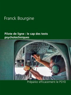 Pilote de ligne : le cap des tests psychotechniques (eBook, ePUB)