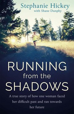 Running From the Shadows (eBook, ePUB) - Hickey, Stephanie