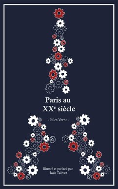 Paris au Xxè siècles (eBook, ePUB) - Verne, Jules