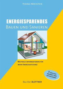 Energiesparendes Bauen und Sanieren (eBook, ePUB) - Königstein, Thomas