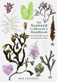 The Seaweed Collector's Handbook (eBook, ePUB)