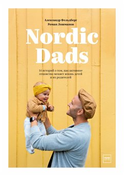 Nordic Dads (eBook, ePUB) - Fel'dberg, Aleksandr; Loshmanov, Roman