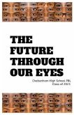 The Future Through Our Eyes (eBook, ePUB)