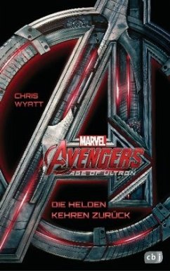 Marvel Avengers Age of Ultron / Marvel Filmbuch Bd.4 - Wyatt, Chris