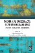 Theatrical Speech Acts: Performing... - Bild 1