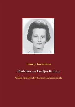 Släktboken om Familjen Karlsson (eBook, ePUB) - Gustafsson, Tommy