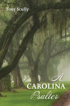 A Carolina Psalter (eBook, ePUB) - Scully, Tony
