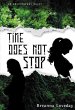 Time Does Not Stop (eBook, ePUB) - Bild 1