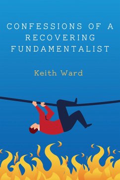 Confessions of a Recovering Fundamentalist (eBook, ePUB)