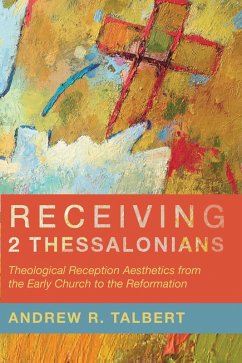 Receiving 2 Thessalonians (eBook, ePUB)