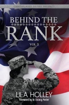 Behind The Rank, Volume 3 (eBook, ePUB) - Holley, Lila