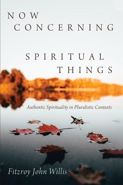 Cover Now Concerning Spiritual Things (eBook, ePUB)