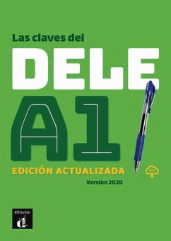 Las claves del DELE A1. Libro del alumno + CD