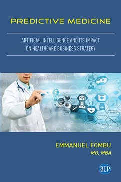 Predictive Medicine (eBook, ePUB) - Fombu, Emmanuel
