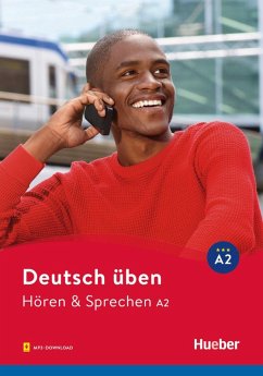 Deutsch üben - Hören & Sprechen A2 - Billina, Anneli