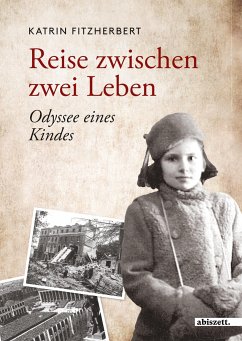 Reise zwischen zwei Leben - Fitzherbert, Katrin