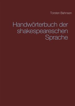 Handwörterbuch der shakespeareschen Sprache Cover Handwörterbuch der shakespeareschen Sprache