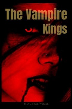 The Vampire Kings - Ginkel-Weigel, Patrick
