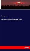 The Black Hills of Dakota. 1881