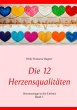 Die 12 Herzensqualitäten - Bild 1