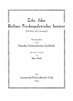 Zehn Jahre Berliner Psychoanalytisches Institut