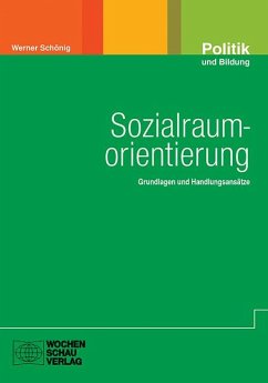 Sozialraumorientierung - Schönig, Werner