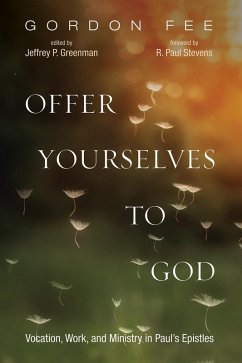 Offer Yourselves to God (eBook, ePUB)
