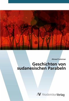 Geschichten von sudanesischen Parabeln