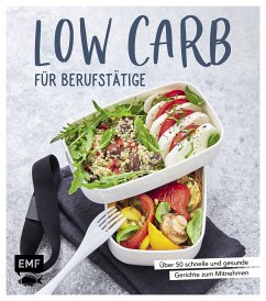 Low Carb für Berufstätige (eBook, ePUB) - verschiedene