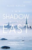 The Shadow in the East (eBook, PDF)