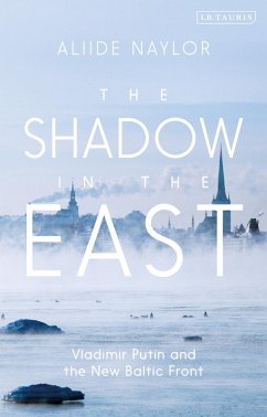 The Shadow in the East (eBook, PDF) - Naylor, Aliide