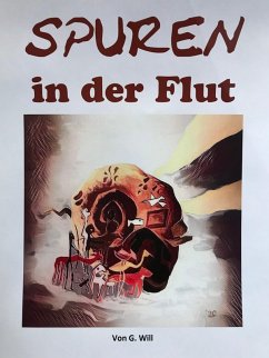 Spuren in der Flut (eBook, ePUB) - Will, Günther