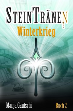 Steintränen (eBook, ePUB) - Gautschi, Manja