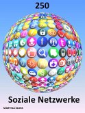 250 Soziale Netzwerke vorgestellt und erklärt (eBook, ePUB)