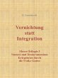 Vernichtung statt Integration (eBook,... - Bild 1