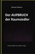 Der AUFBRUCH der Raumsiedler (eBook,... - Bild 1