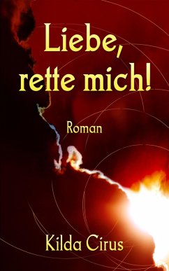 Cover Liebe, rette mich! (eBook, ePUB)