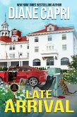 Late Arrival: A Park Hotel Mystery (The Park Hotel Mysteries, #4) (eBook, ePUB)