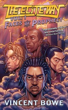 Faces of Prophecy (The Elite Way, #1) (eBook, ePUB) - Bowe, Vincent