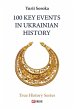 100 Key Events in Ukrainian History... - Bild 1