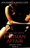 Parisian Affair (Indecency Suites, #4) (eBook, ePUB)