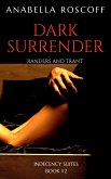 Dark Surrender (Indecency Suites, #2) (eBook, ePUB)