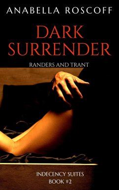 Cover Dark Surrender (Indecency Suites, #2) (eBook, ePUB)