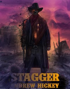 Stagger: A Short Story (Individual Short Stories and Novellas) (eBook, ePUB) - Hickey, Andrew