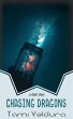 Chasing Dragons (eBook, ePUB) - Bild 1