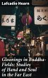 Gleanings in Buddha-Fields: Studies of... - Bild 1