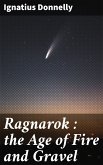 Ragnarok : the Age of Fire and Gravel (eBook, ePUB)