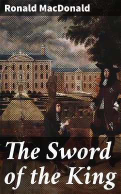 The Sword of the King (eBook, ePUB) - MacDonald, Ronald